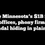 Inside Minnesota’s $1B fraud: fake offices, phony firms and a scandal hiding in plain sight