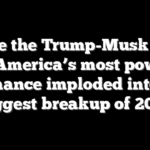 Inside the Trump-Musk split: How America’s most powerful bromance imploded into the biggest breakup of 2025