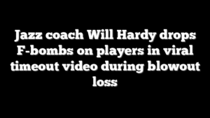 Jazz coach Will Hardy drops F-bombs on players in viral timeout video during blowout loss