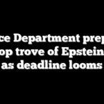Justice Department prepares to drop trove of Epstein files as deadline looms