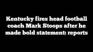 Kentucky fires head football coach Mark Stoops after he made bold statement: reports