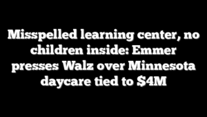 Misspelled learning center, no children inside: Emmer presses Walz over Minnesota daycare tied to $4M