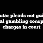 NBA star pleads not guilty to federal gambling conspiracy charges in court