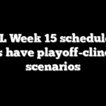 NFL Week 15 schedule: 3 teams have playoff-clinching scenarios