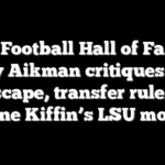 Pro Football Hall of Famer Troy Aikman critiques NIL landscape, transfer rules and Lane Kiffin’s LSU move