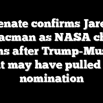 Senate confirms Jared Isaacman as NASA chief months after Trump-Musk rift that may have pulled his nomination