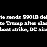 Senate sends $901B defense bill to Trump after clashes over boat strike, DC airspace