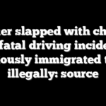 Trucker slapped with charges in fatal driving incident previously immigrated to US illegally: source