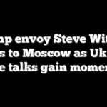 Trump envoy Steve Witkoff heads to Moscow as Ukraine peace talks gain momentum