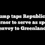 Trump taps Republican governor to serve as special envoy to Greenland