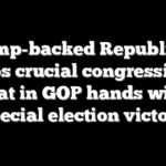 Trump-backed Republican keeps crucial congressional seat in GOP hands with special election victory