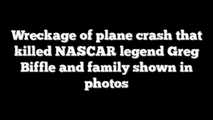 Wreckage of plane crash that killed NASCAR legend Greg Biffle and family shown in photos