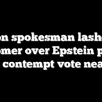 Clinton spokesman lashes out at Comer over Epstein probe as contempt vote nears