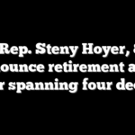 Dem Rep. Steny Hoyer, 86, to announce retirement after career spanning four decades