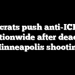 Democrats push anti-ICE bills nationwide after deadly Minneapolis shooting