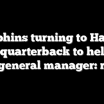 Dolphins turning to Hall of Fame quarterback to help find next general manager: report