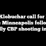 Frey, Klobuchar call for ICE to leave Minneapolis following deadly CBP shooting in city