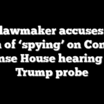 GOP lawmaker accuses Jack Smith of ‘spying’ on Congress at tense House hearing over Trump probe