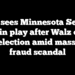 GOP sees Minnesota Senate seat in play after Walz quits re-election amid massive fraud scandal