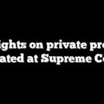 Gun rights on private property debated at Supreme Court