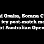 Naomi Osaka, Sorana Cirstea share icy post-match moment at Australian Open