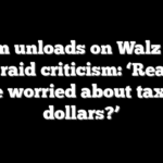 Noem unloads on Walz over ICE raid criticism: ‘Really? You’re worried about taxpayer dollars?’