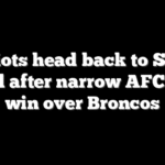 Patriots head back to Super Bowl after narrow AFC title win over Broncos