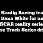 Ram, Kaulig Racing team up with Dana White for unique NASCAR reality series to chose Truck Series driver