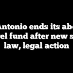 San Antonio ends its abortion travel fund after new state law, legal action