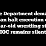 State Department demands Iran halt execution of 19-year-old wrestling star as IOC remains silent