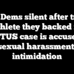 Top Dems silent after trans athlete they backed in SCOTUS case is accused of sexual harassment, intimidation