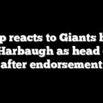 Trump reacts to Giants hiring John Harbaugh as head coach after endorsement