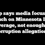 Trump says media focuses too much on Minnesota ICE coverage, not enough on corruption allegations