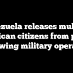 Venezuela releases multiple American citizens from prison following military operation