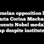Venezuelan opposition leader María Corina Machado presents Nobel medal to Trump despite institute ban