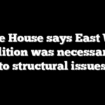 White House says East Wing demolition was necessary due to structural issues