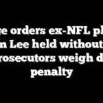 Judge orders ex-NFL player Darron Lee held without bond as prosecutors weigh death penalty