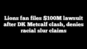 Lions fan files $100M lawsuit after DK Metcalf clash, denies racial slur claims