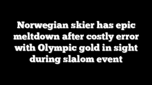 Norwegian skier has epic meltdown after costly error with Olympic gold in sight during slalom event