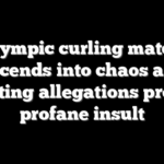 Olympic curling match descends into chaos after cheating allegations prompt profane insult