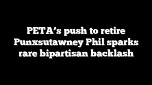 PETA’s push to retire Punxsutawney Phil sparks rare bipartisan backlash