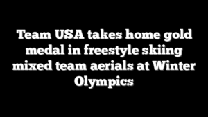 Team USA takes home gold medal in freestyle skiing mixed team aerials at Winter Olympics