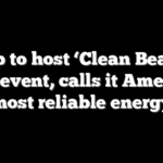 Trump to host ‘Clean Beautiful Coal’ event, calls it America’s most reliable energy