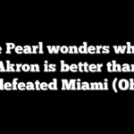 Bruce Pearl wonders whether Akron is better than undefeated Miami (Ohio)