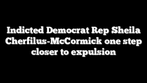 Indicted Democrat Rep Sheila Cherfilus-McCormick one step closer to expulsion