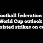 Iran football federation gives dim World Cup outlook after US-assisted strikes on country