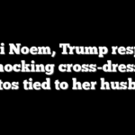Kristi Noem, Trump respond to shocking cross-dressing photos tied to her husband