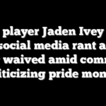 NBA player Jaden Ivey goes on social media rant after being waived amid comments criticizing pride month