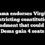 Obama endorses Virginia redistricting constitutional amendment that could help Dems gain 4 seats