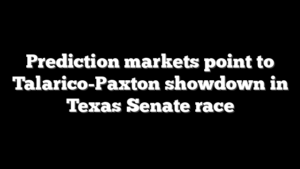 Prediction markets point to Talarico-Paxton showdown in Texas Senate race